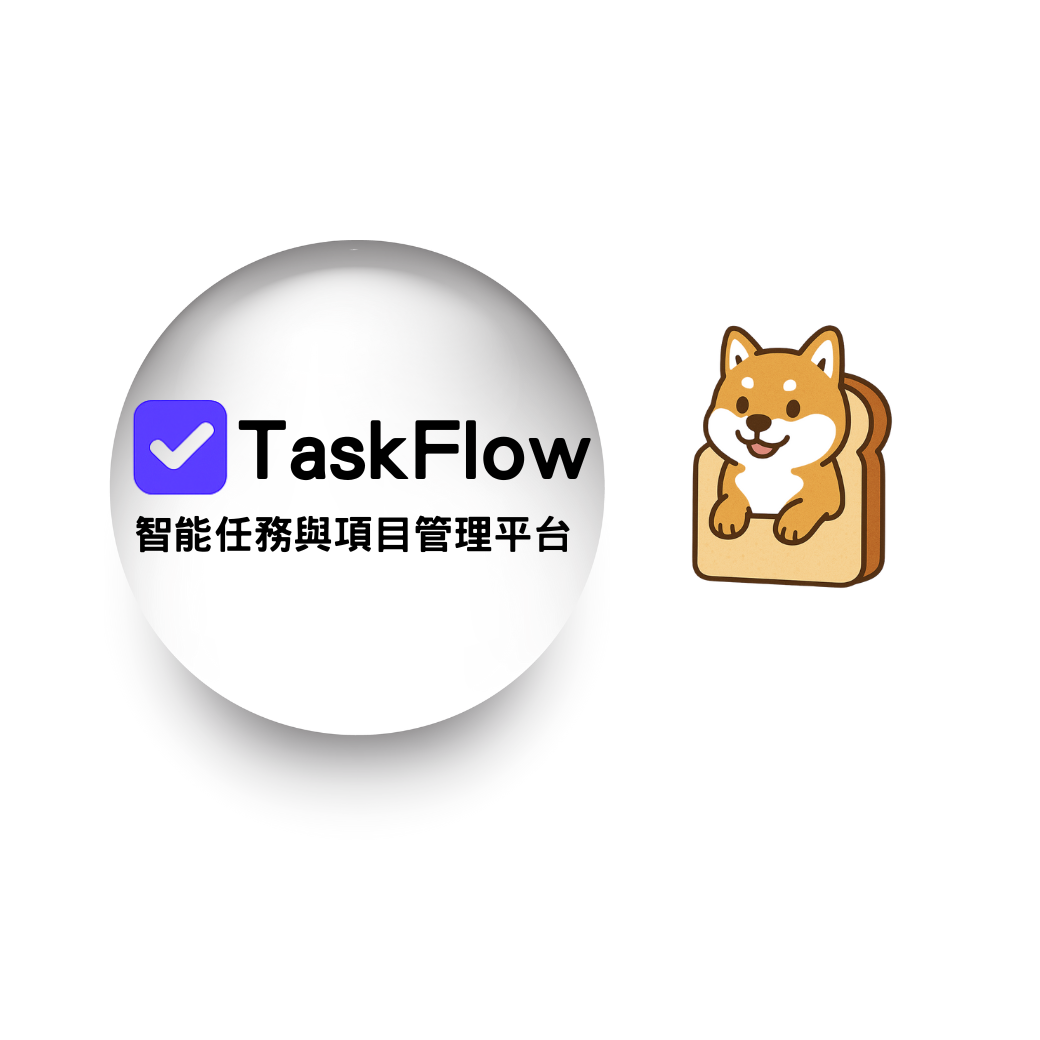 TaskFlow SaaS by ShibaToast 